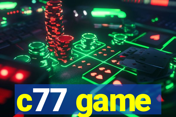 c77 game